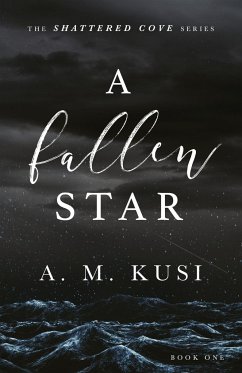 A Fallen Star - Kusi, A. M.