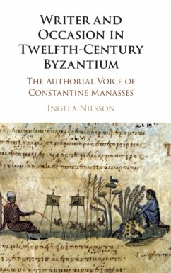Writer and Occasion in Twelfth-Century Byzantium - Nilsson, Ingela (Uppsala Universitet, Sweden)