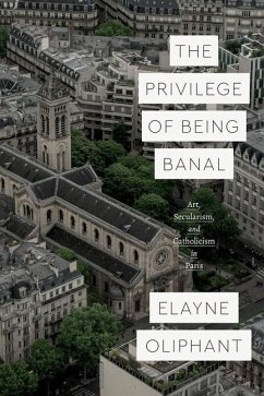 Cover The Privilege of Being Banal