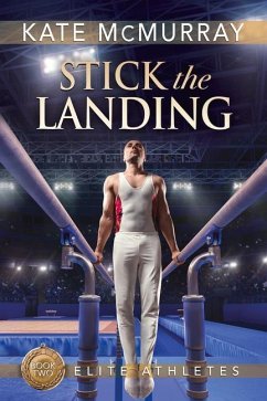 Stick the Landing - Mcmurray, Kate