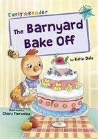 The Barnyard Bake Off - Dale, Katie