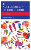 The Archaeology of Childhood