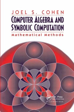 Computer Algebra and Symbolic Computation - Cohen, Joel S