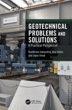 Geotechnical Problems and Solutions - Indraratna, Buddhima; Heitor, Ana; Vinod, Jayan S