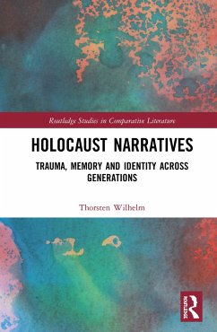 Holocaust Narratives - Wilhelm, Thorsten