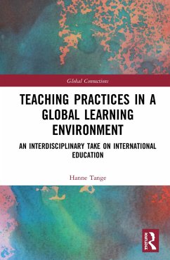 Teaching Practices in a Global Learning Environment - Tange, Hanne