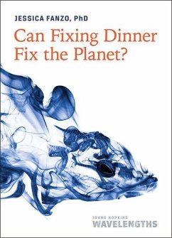 Can Fixing Dinner Fix the Planet? - Fanzo, Jessica