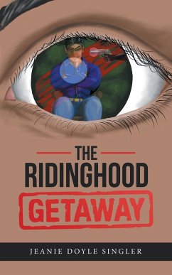 The Ridinghood Getaway - Singler, Jeanie Doyle