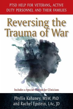 Reversing the Trauma of War - Kahaney, Phyllis; Epstein, Rachel