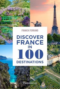 Discover France in 100 Destinations - Ferrand, Franck