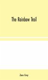 The Rainbow Trail