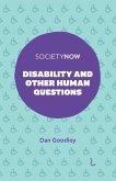 Disability and Other Human Questions