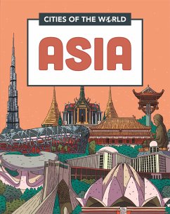 Cities of the World: Cities of Asia - Gogerly, Liz