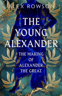 The Young Alexander - Rowson, Alex