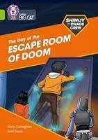 The Shinoy and the Chaos Crew: The Day of the Escape Room of Doom: Band 11/Lime - Callaghan, Chris