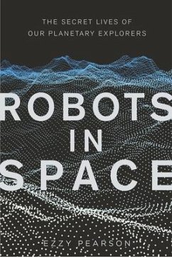 Robots in Space - Pearson, Dr Ezzy