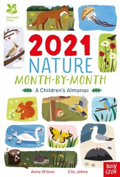 National Trust: 2021 Nature Month-By-Month: A Children's Almanac - Wilson, Anna