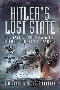 Hitler's Lost State - Heath, Tim; Cocolin, Michela