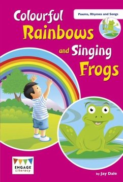 Cover Colourful Rainbows and Singing Frogs