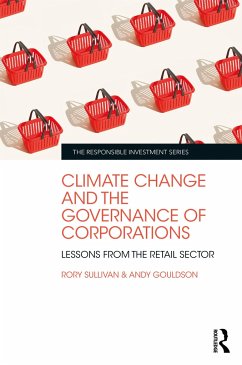 Climate Change and the Governance of Corporations - Sullivan, Rory; Gouldson, Andy