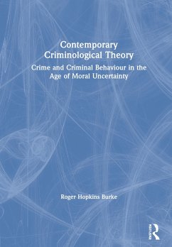 Contemporary Criminological Theory - Hopkins Burke, Roger