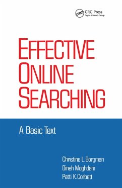 Effective Online Searching - Borgman, Christine L; Moghdam, Dineh; Corbett, Patti K