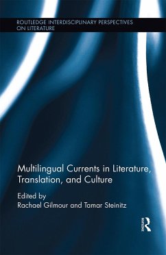 Multilingual Currents in Literature, Translation and Culture