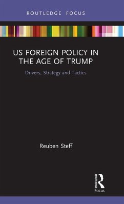 US Foreign Policy in the Age of Trump - Steff, Reuben