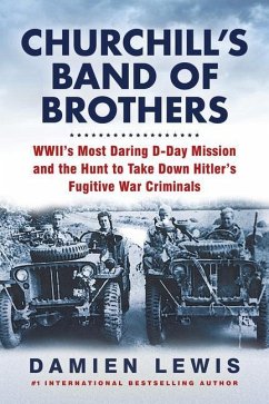 Churchill's Band of Brothers - Lewis, Damien