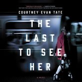 The Last to See Her