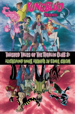 Yungblud Presents: The Twisted Tales of the Ritalin Club 2 - O'Sullivan, Ryan; YUNGBLUD; Z2 Comics