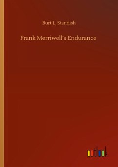 Frank Merriwell¿s Endurance