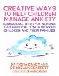 Creative Ways to Help Children Manage... - Bild 1