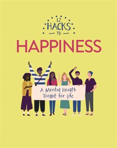 12 Hacks to Happiness - Head, Honor