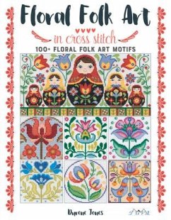 Floral Folk Art in Cross Stitch - Jones, D