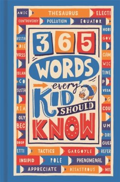 365 Words Every Kid Should Know - Holowaty, Lauren; Motzo, Martina