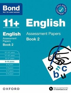 Bond 11+ English Assessment Papers 9-10 Years Book 2: For 11+ GL assessment and Entrance Exams - Bond 11+