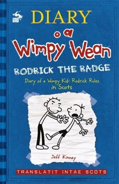 Diary o a Wimpy Wean: Rodrick the Radge - Kinney, Jeff