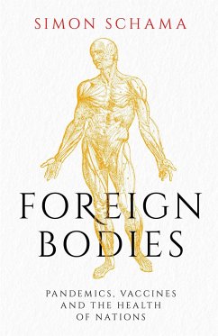 Foreign Bodies - Schama, Simon