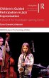 Children's Guided Participation in Jazz... - Bild 1