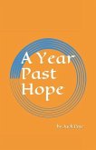 A Year Past Hope