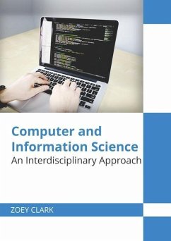 Computer and Information Science: An Interdisciplinary Approach