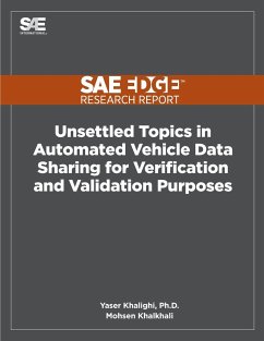 Unsettled Topics in Automated Vehicle Data Sharing for Verification and Validation Purposes - Khalkhali, Mohsen; Khalighi, Yaser