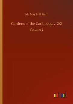 Gardens of the Caribbees, v. 2/2