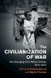 The Civilianization of War - Bild 1