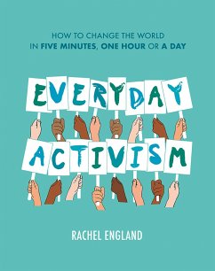 Everyday Activism - England, Rachel