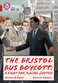 The the Bristol Bus Boycott: The Dream Makers: Band 14/Ruby - Agard, Sandra A.