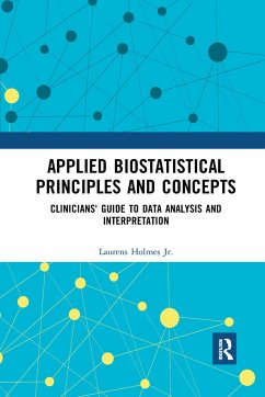 Applied Biostatistical Principles and Concepts - Holmes, Jr., Laurens (Nemours Healthcare System, Wilmington, Delawar