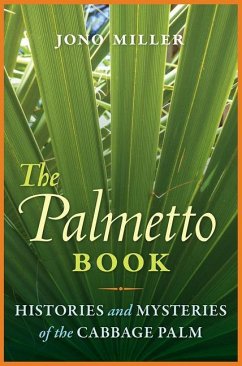 The Palmetto Book - Miller, Jono