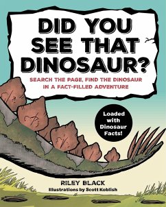 Did You See That Dinosaur? - Black, Riley